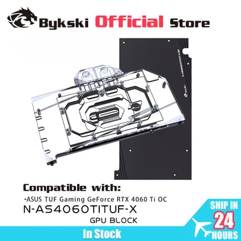 Bykski GPU לחסום שימוש ASUS TUF המשחקים GeForce RTX 4060 Ti OC גרפיקה כרטיס מסך קירור מים / רדיאטור N-AS4060TITUF-X